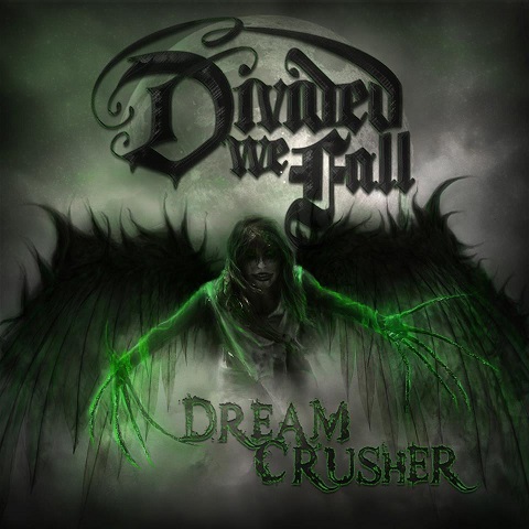 Divided-We-Fall-Dreamcrusher.jpg