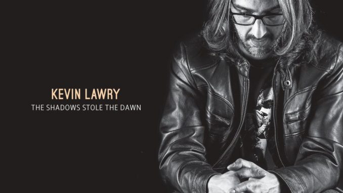 Kevin Lawry - The Shadows Stole The Dawn Album Cover
